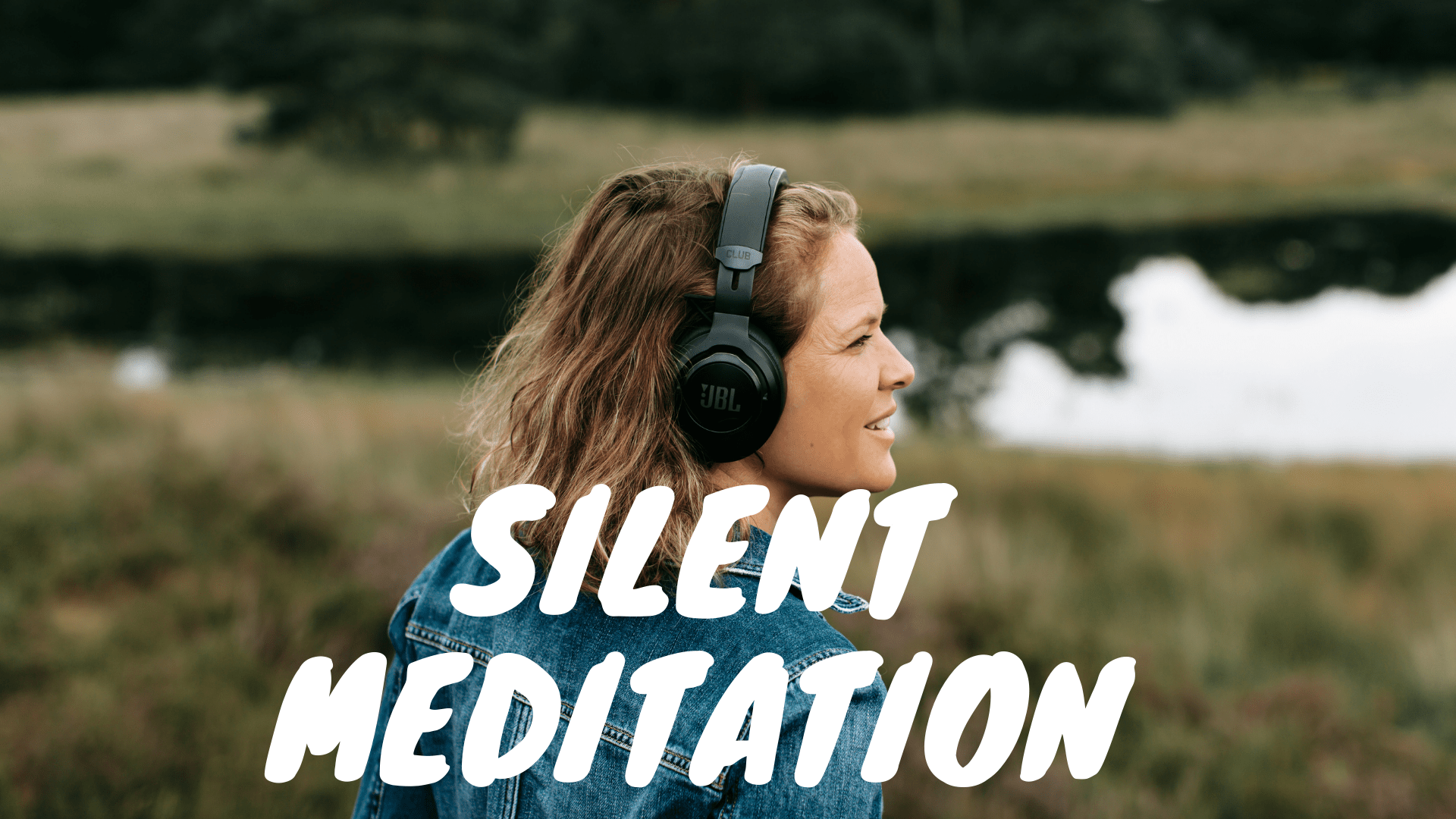 silent Meditation-3 silent Meditation-3